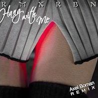 Hang With Me [Axel Boman Remix]/stars 4 Ever [Zhala & Heal The World Remix]
