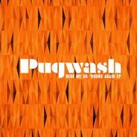 Here We Go 'Round Again Ep (Pugwash)
