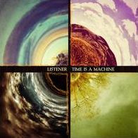 Time Is A Machine (Listener)