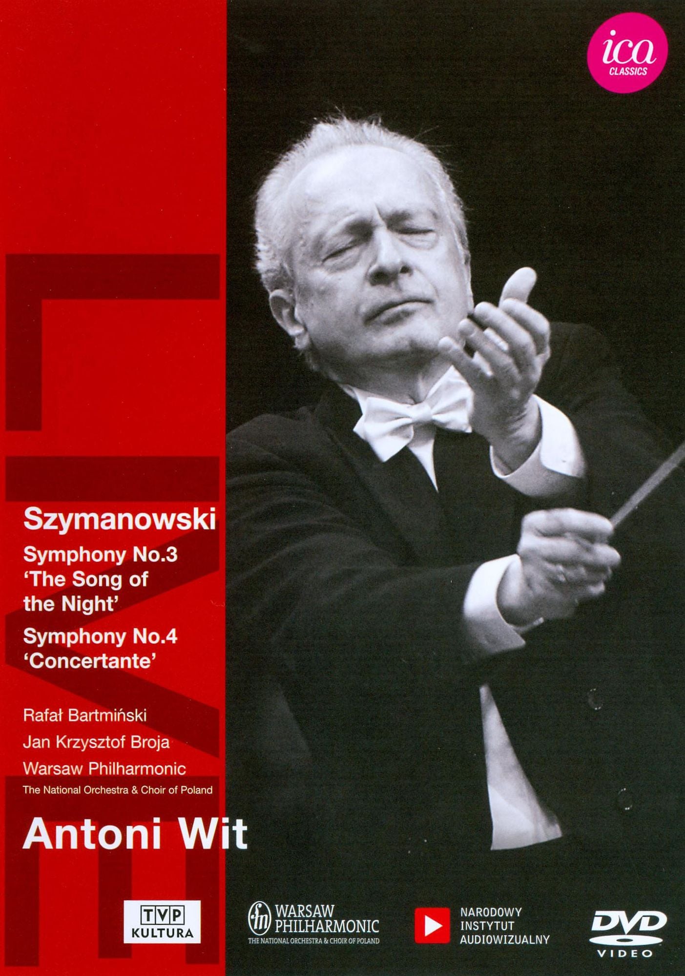 Antoni Wit: Szymanowski - Symphonies Nos. 3 & 4