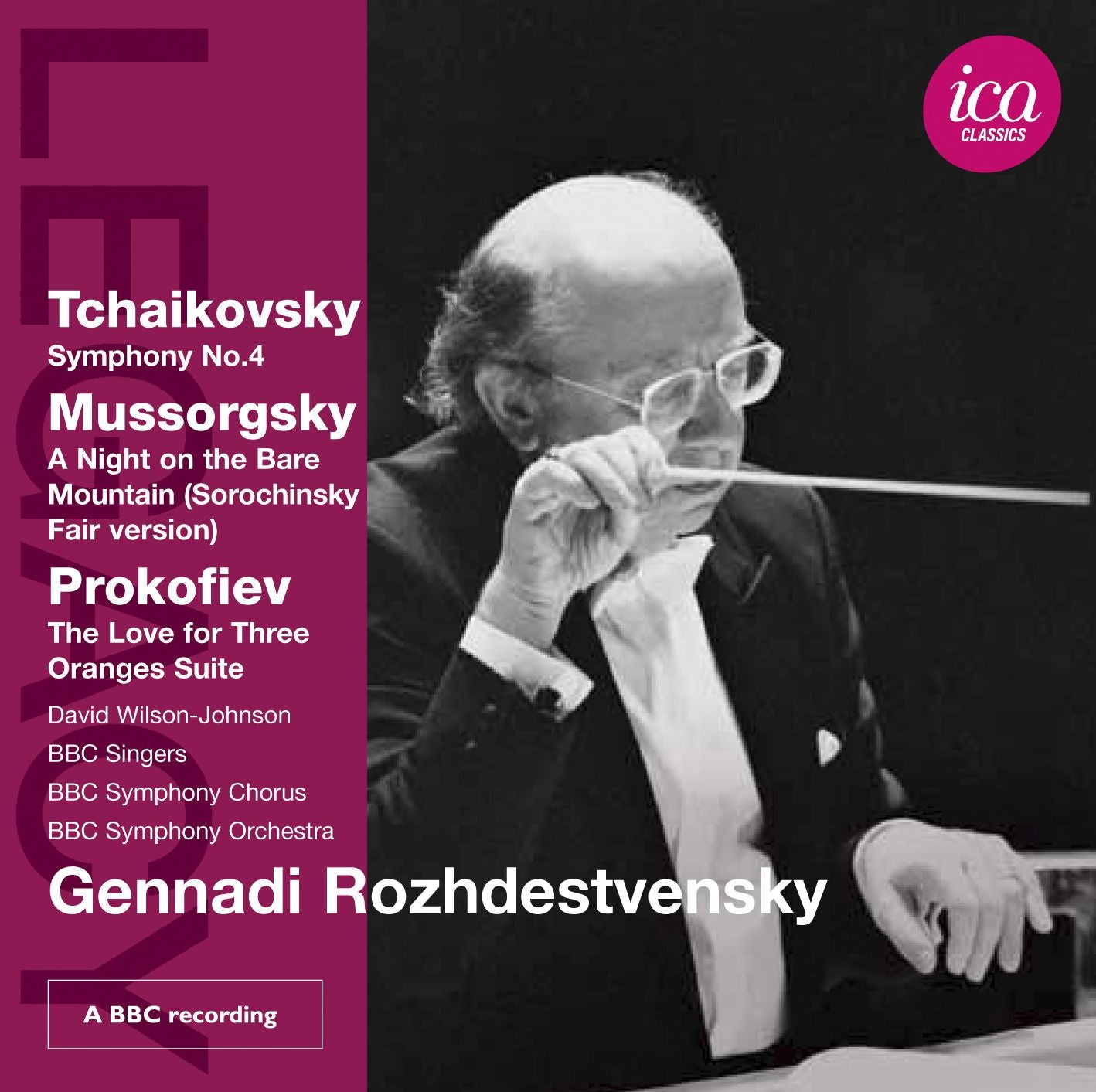 Tchaikovsky: Symphony No. 4; Mussorgsky: A Night on the Bare Mountain; Prokofiev: The Love for Three Oranges Suite