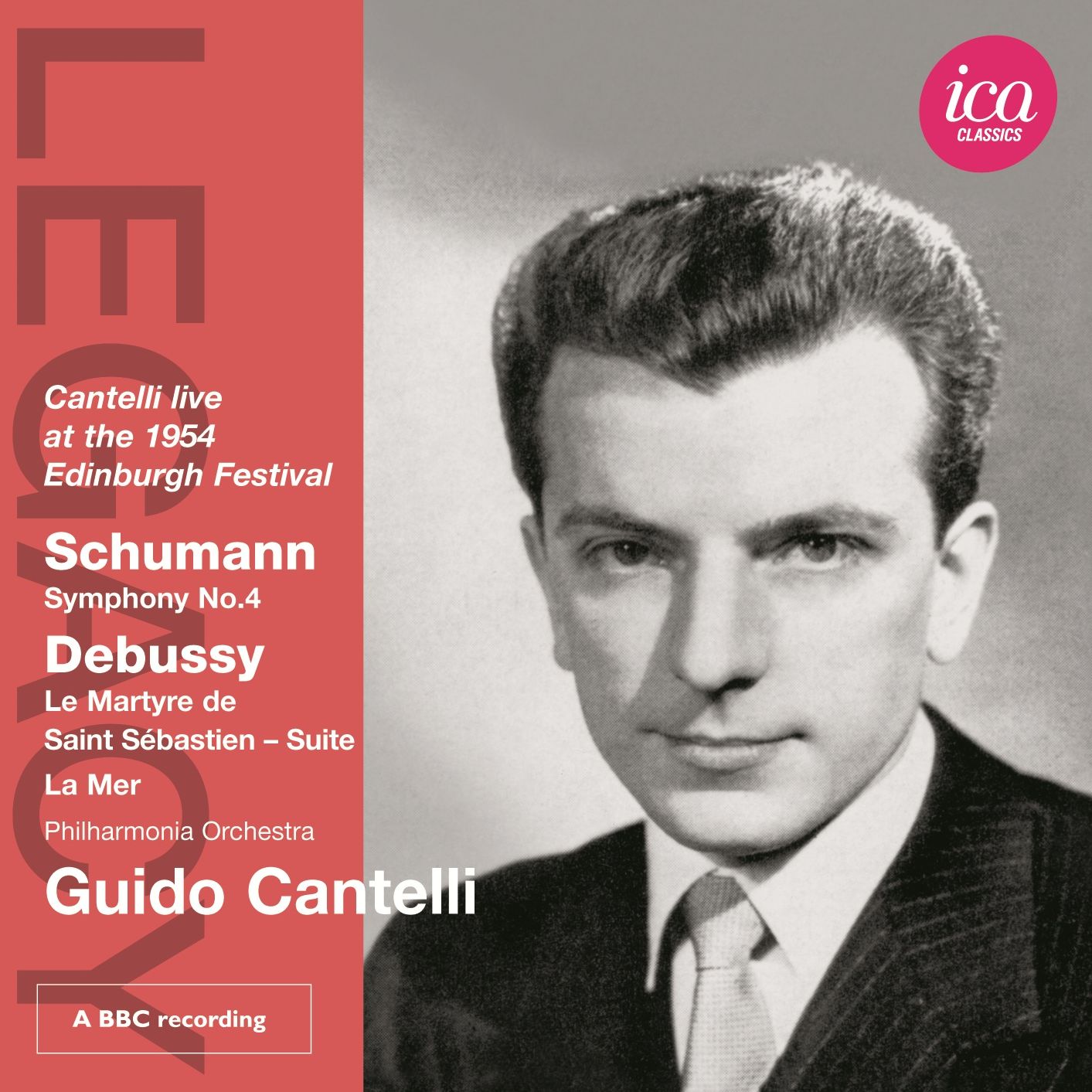 Schumann: Symphony No. 4; Debussy: Le Martyre de Saint Sebastian Suite; La Mer