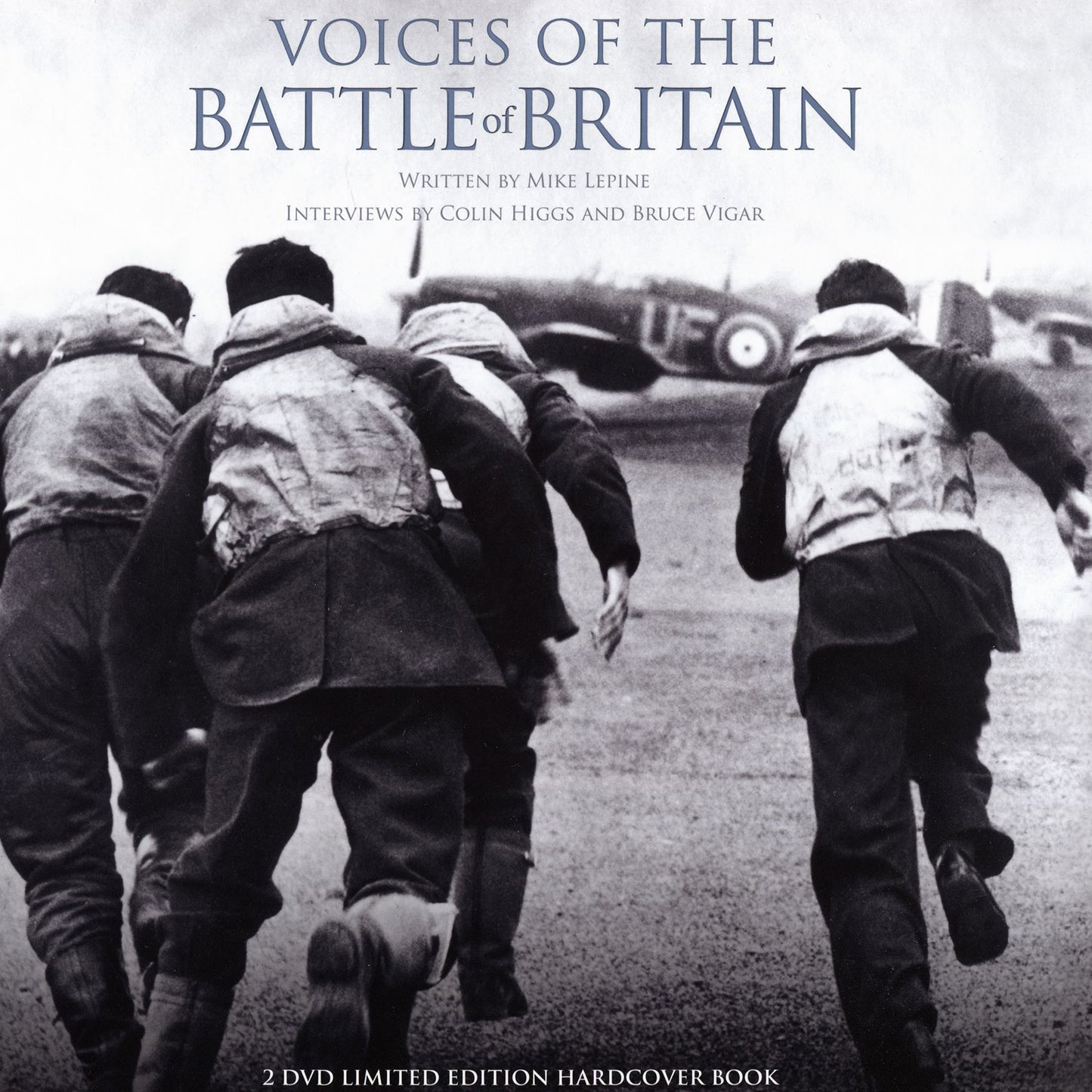 The Voices Of The Battle Of Britain