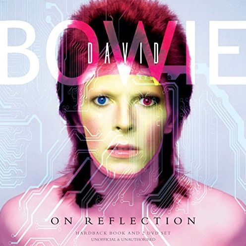 David Bowie: On Reflection