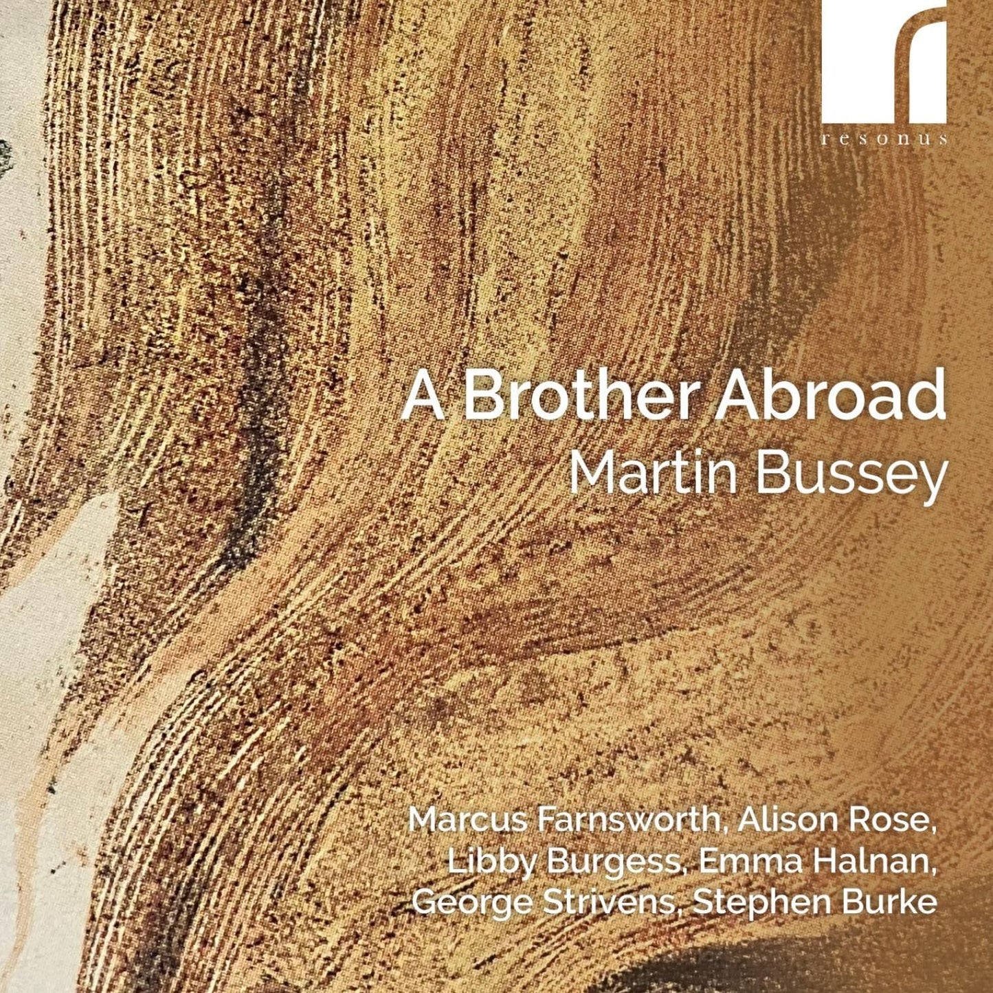 Martin Bussey: A Brother Abroad (Martin Bussey / Marcus Farnsworth / Alsion Rose)