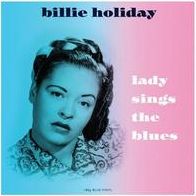 Lady Sings The Blues [Blue Vinyl]