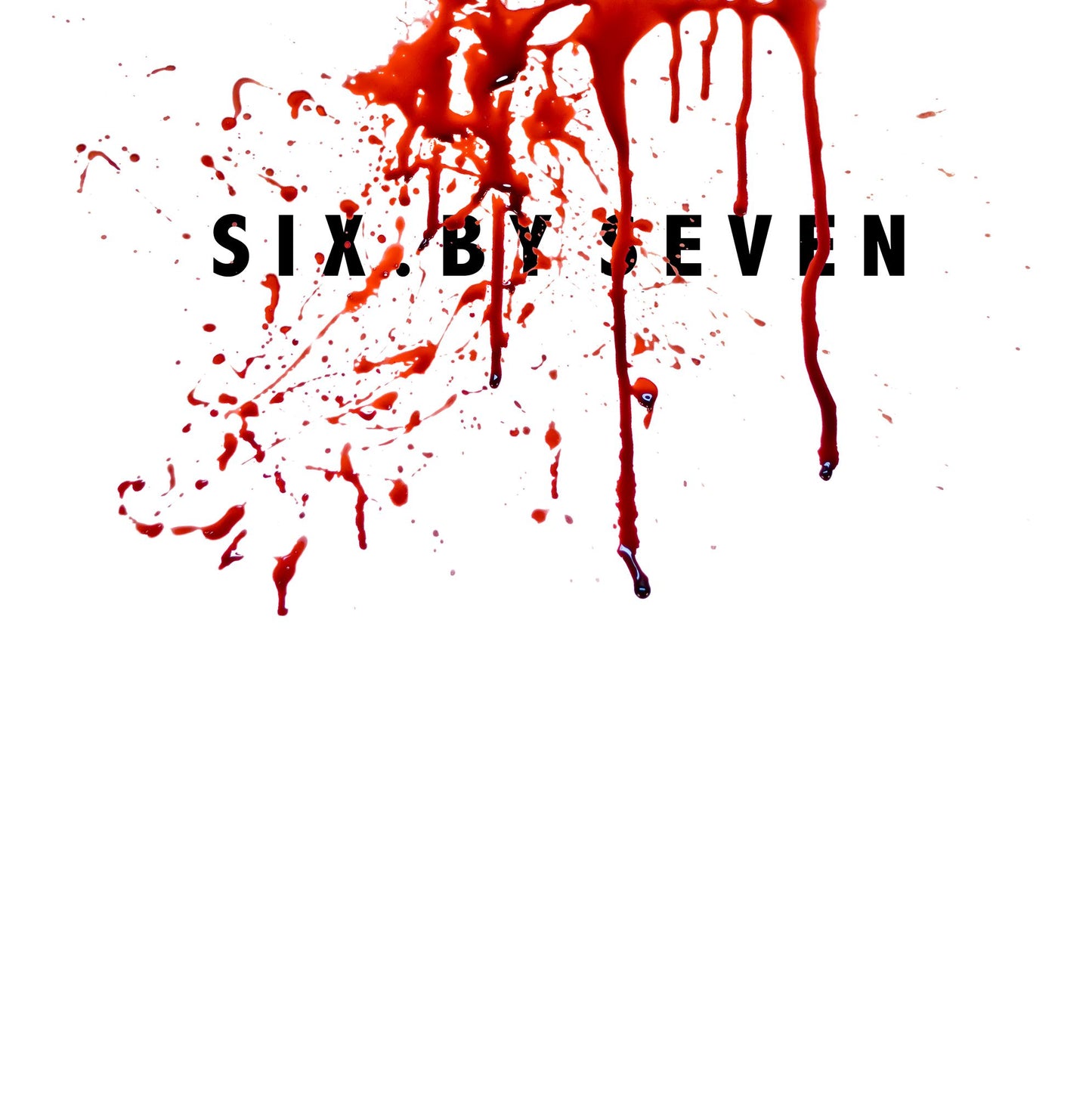 Six By Seven [Ep]