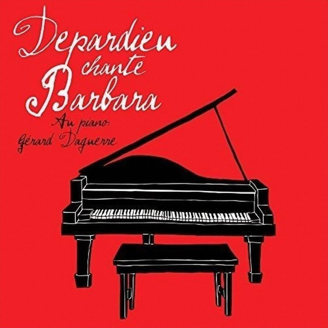 Depardieu Chante Barbara [With Cd]