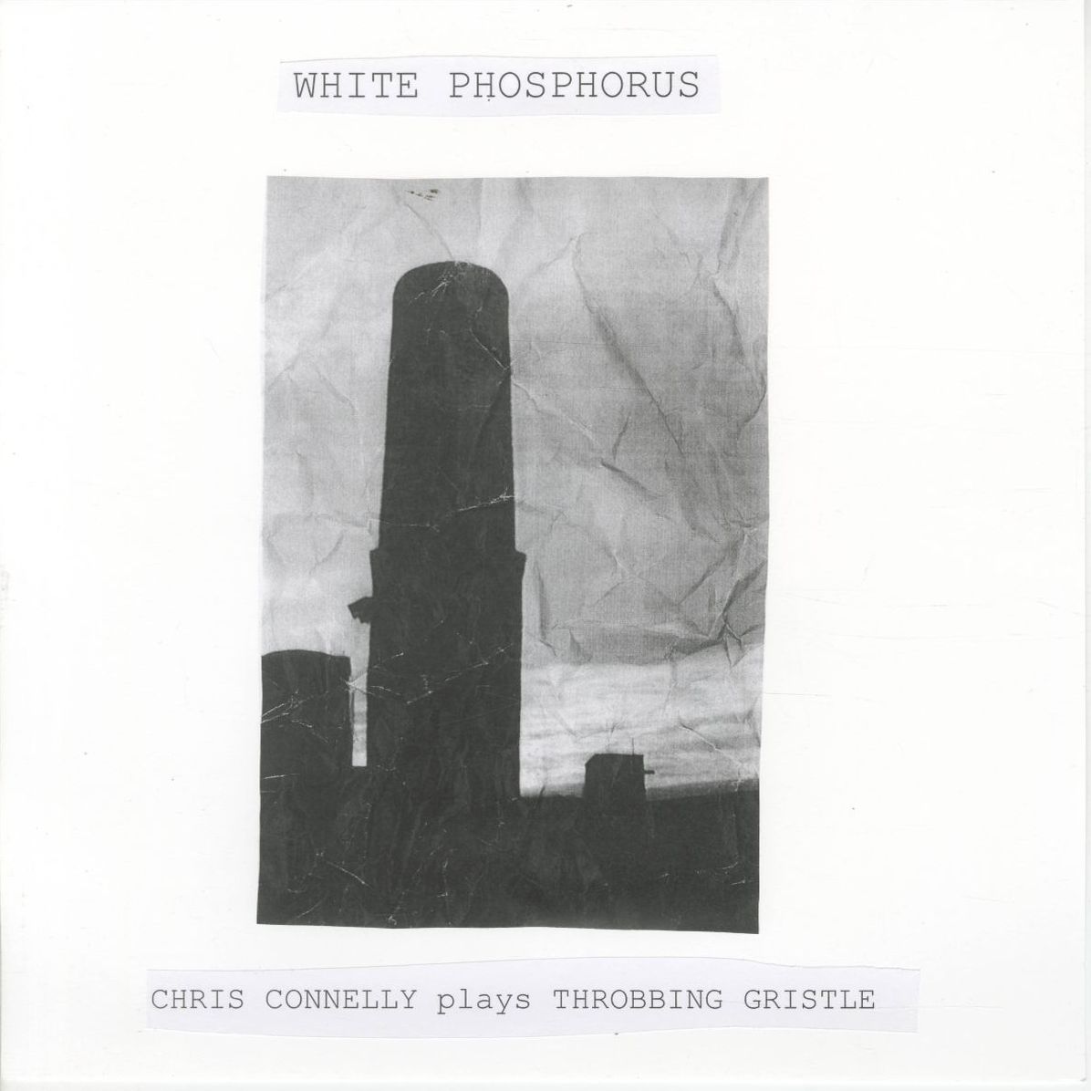 White Phosphorus (Chris Connelly Plays Throbbing) (Chris Connelly)