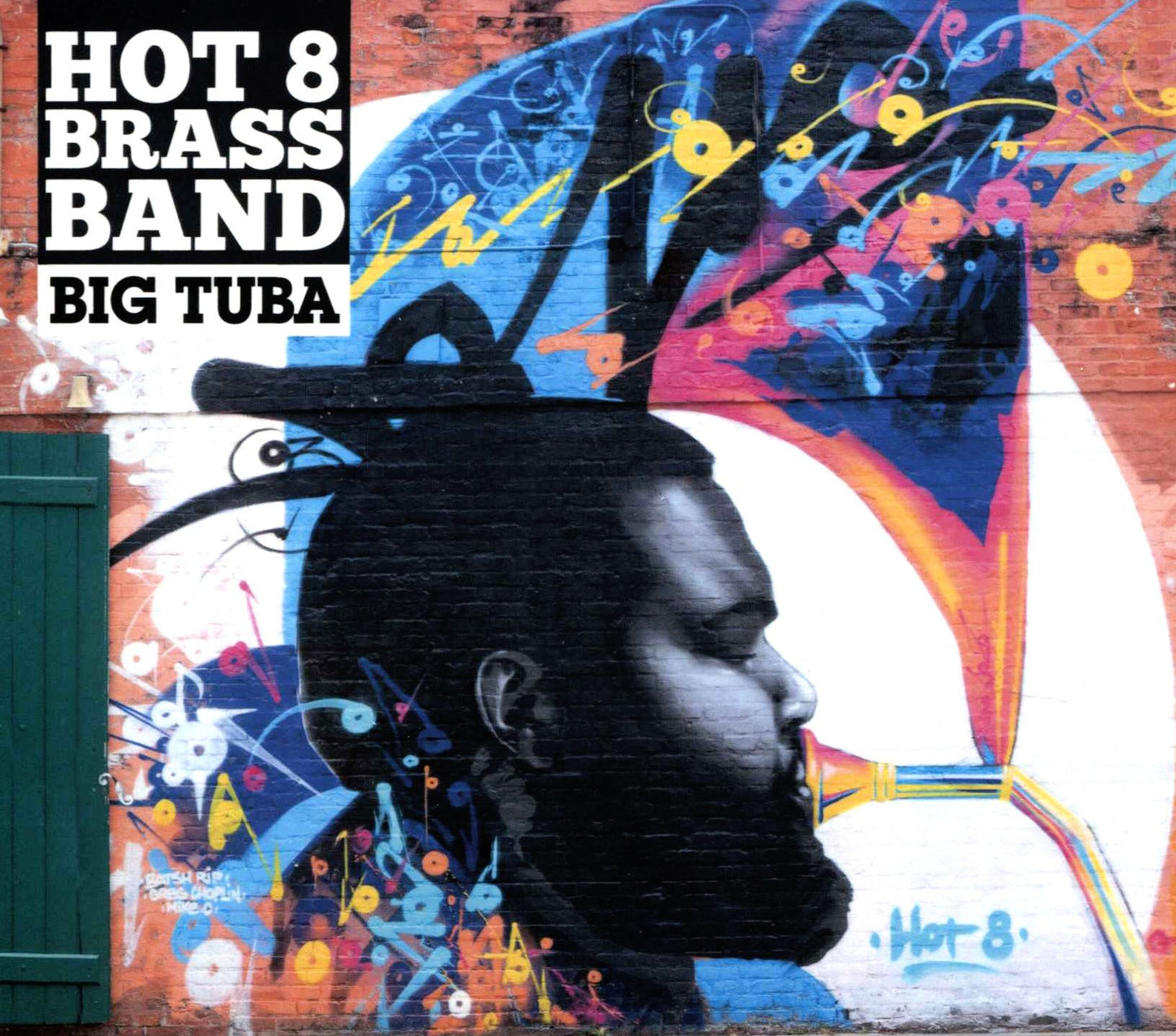 Big Tuba (Hot 8 Brass)
