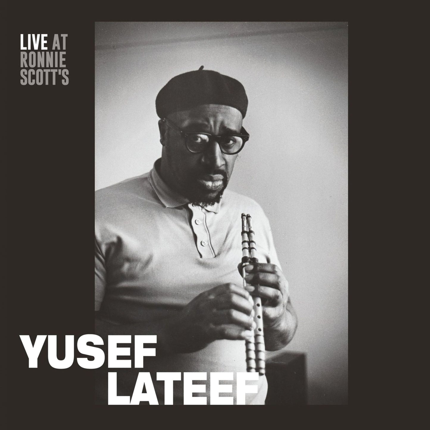 Live At Ronnie Scott's - 15Th January 1966 (Yusef Lateef)