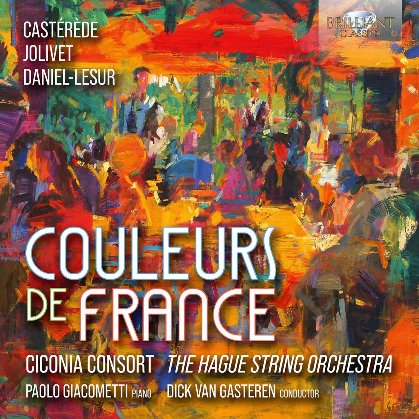 Couleurs De France (Ciconia Consort The Hague Orchestra)