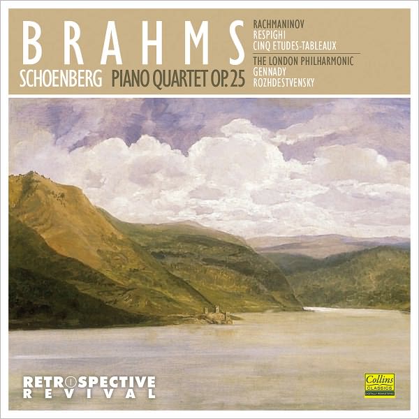 Brahms/Schoenberg: Piano Quartet; Rachmaninov/Respighi: Cinq Etudes-Tableaux