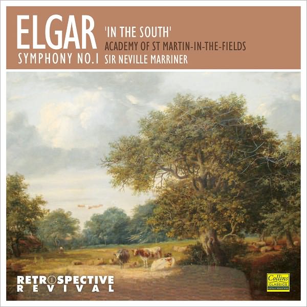 Elgar: Symphony No. 1; "In the South"