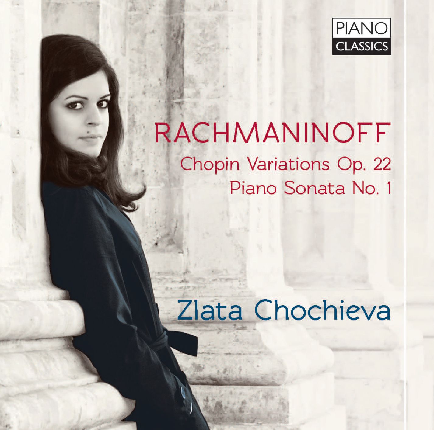 Rachmaninoff: Chopin Variations, Op. 22; Piano Sonata No. 1