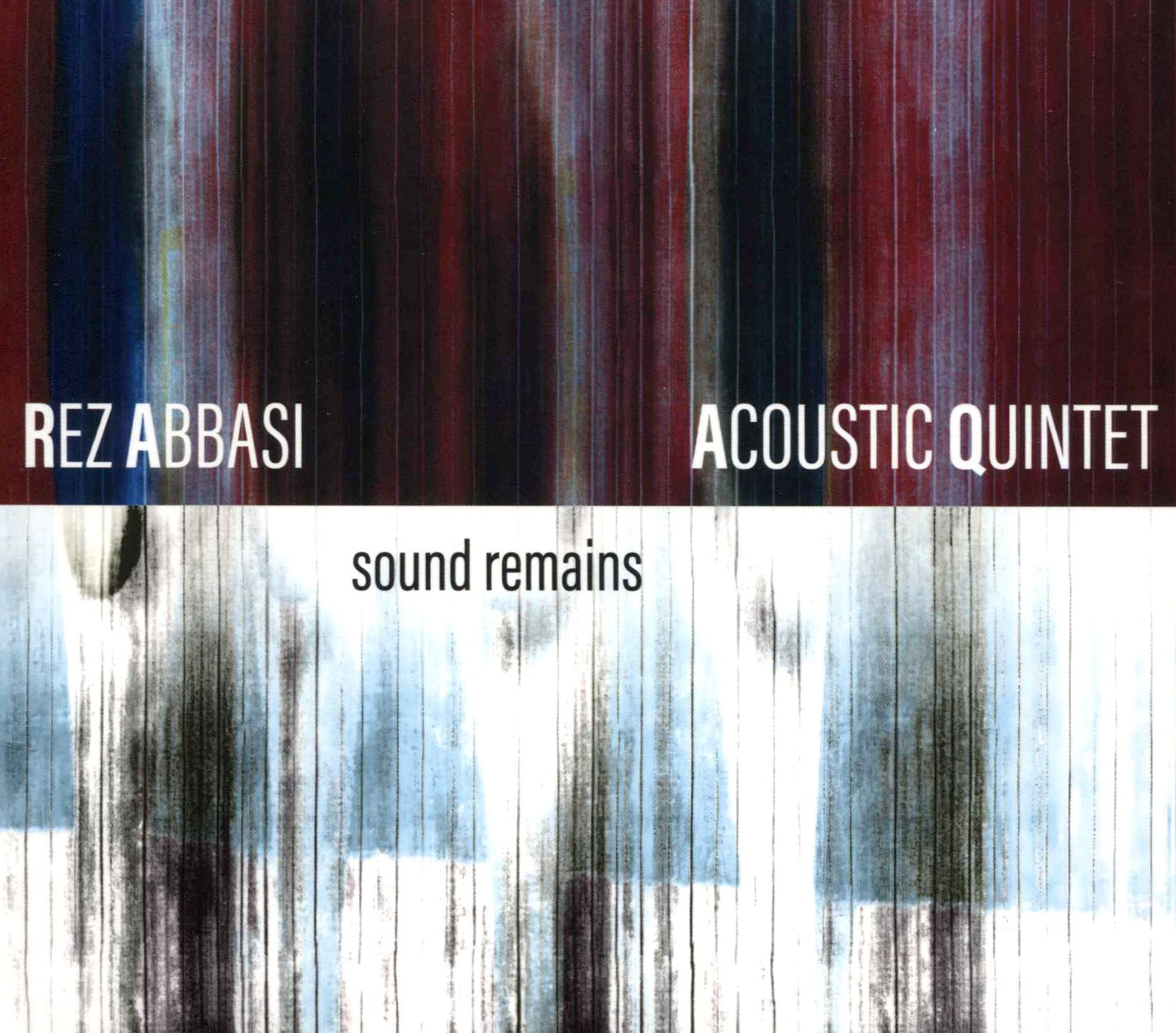 Sound Remains (Rez Abbasi)