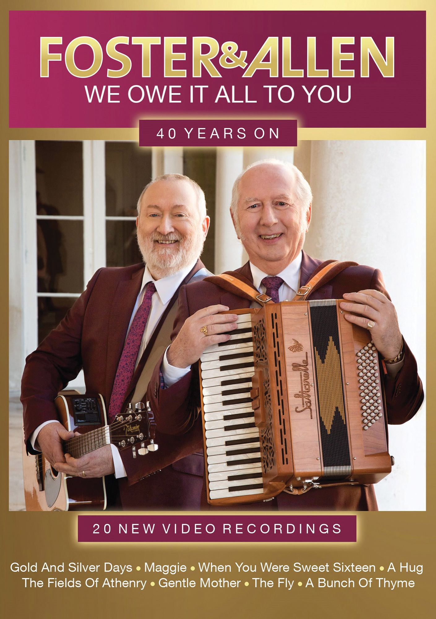 Foster & Allen: We Owe It All To You - 40 Years On