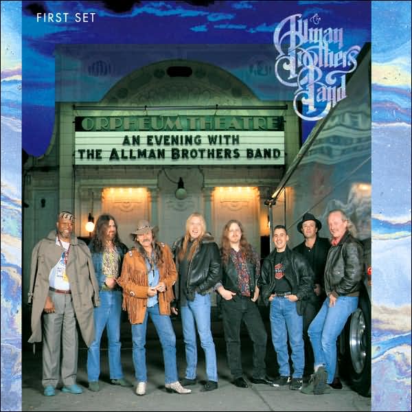 An Evening with the Allman Brothers Band: First Set