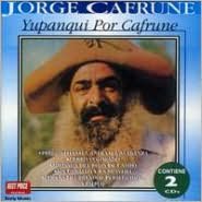 Yupanqui Por Cafrune