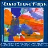 Canciones Para Grandes