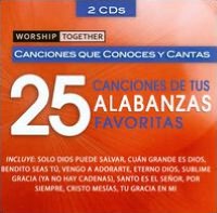 Worship Together: 25 Canciones De Tus Alabanzas Favoritas