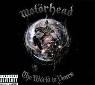 Motorhead: The World Is Yours [CD/DVD]