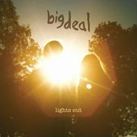 Lights Out (Big Deal)
