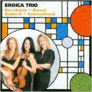 The Eroica Trio plays Gershwin, Ravel, Godard & Schoenfield