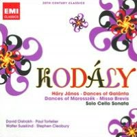 Kod?ly: H?ry J?nos; Dances of Gal?nta; Dances of Marossz?k; Missa Brevis; Solo Cello Sonata