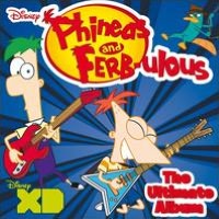 Phineas and Ferb-ulous - The Ultimate Album