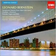 Leonard Bernstein: Symphonic Dances from West Side Story; Candide Overture; Prelude, Fugue and Riffs