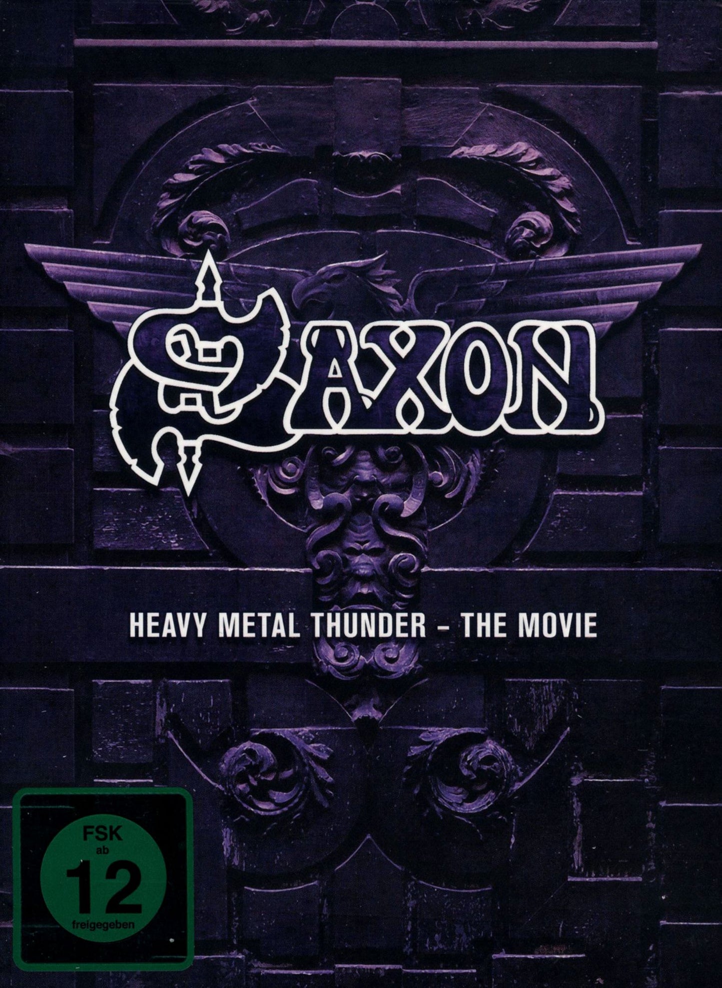 Saxon: Heavy Metal Thunder - The Movie