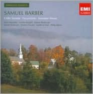 Samuel Barber: Cello Sonata; Excursions; Summer Music
