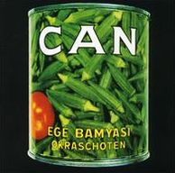 Ege Bamyasi (Can)