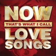 Now That's What I Call Love Songs