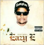 Featuring...Eazy E