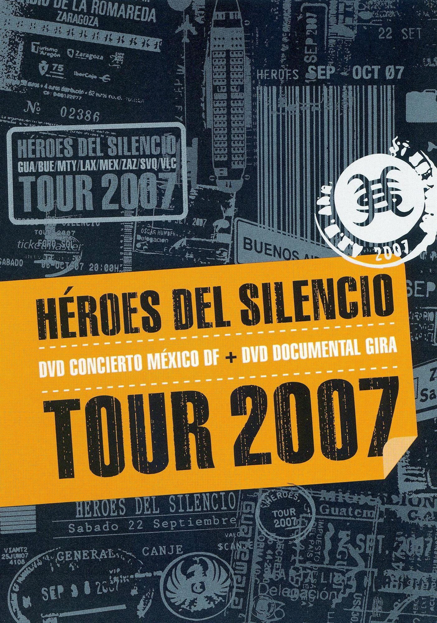 Heroes del Silencio: Tour 2007