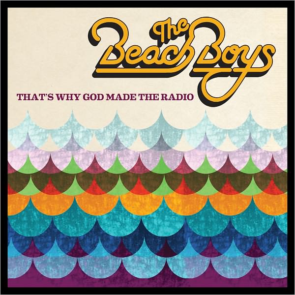That's Why God Made The Radio