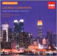 Gershwin: Songs from the Shows; Overtures