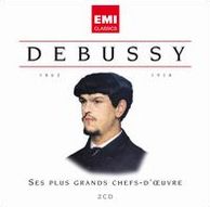 Debussy: Ses Plus Grands Chefs-d'Oeuvre