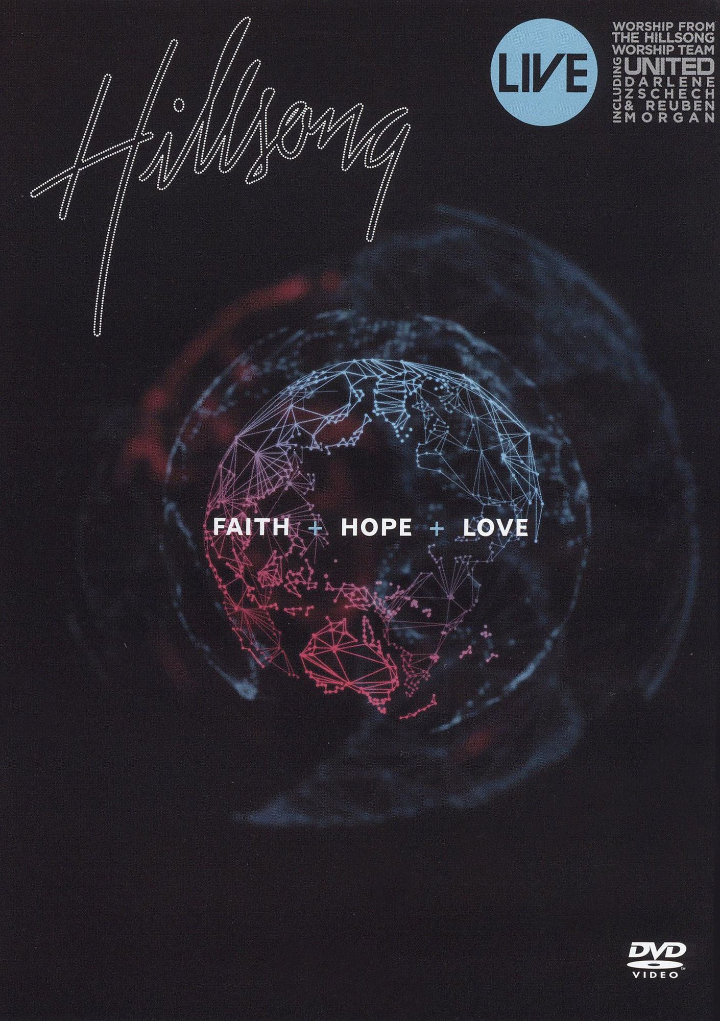 Hillsong: Faith + Hope + Love