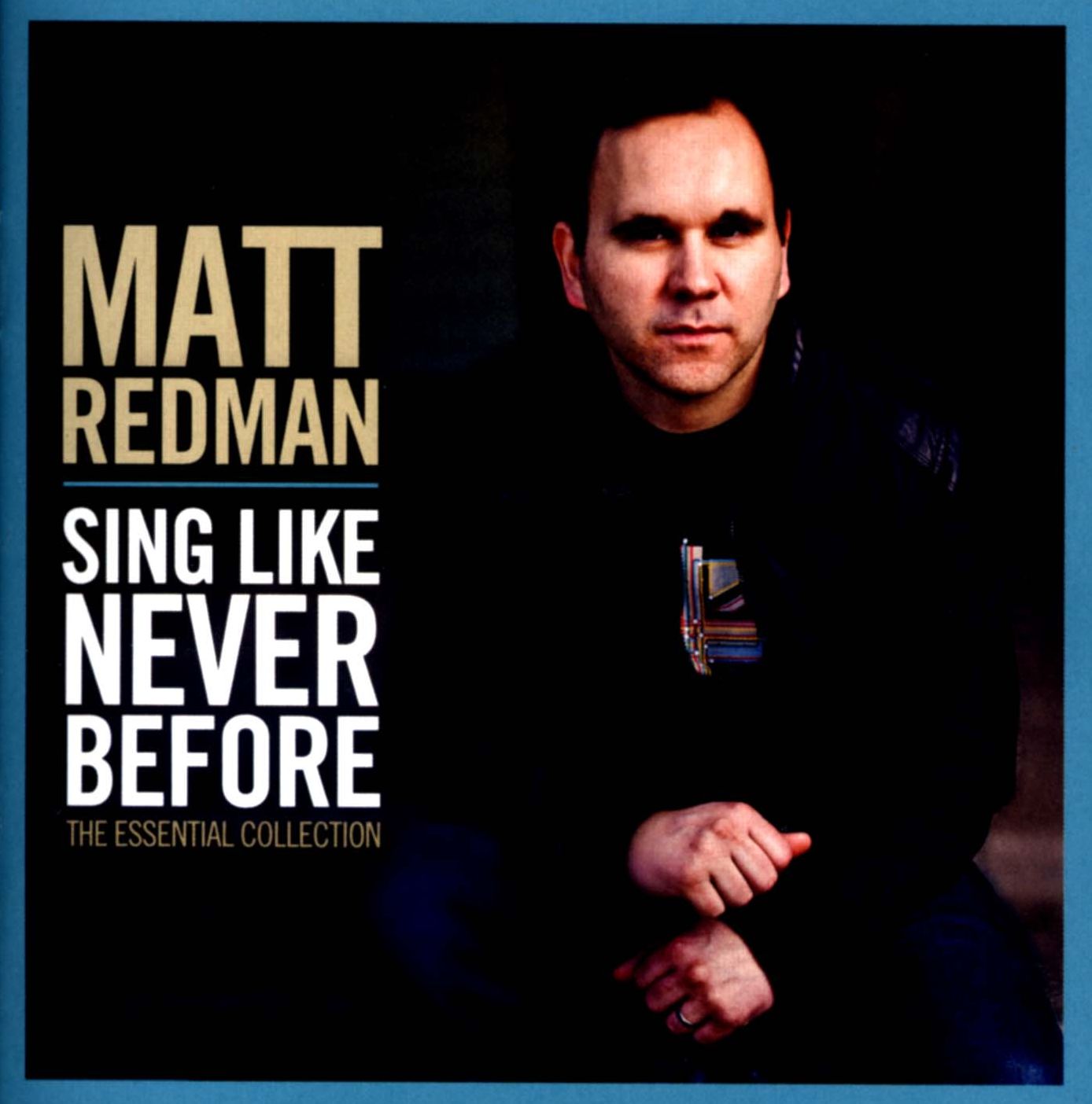 Sing Like Never Before: The Essential Collection