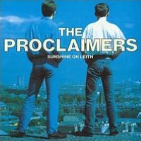 Sunshine On Leith (Proclaimers)