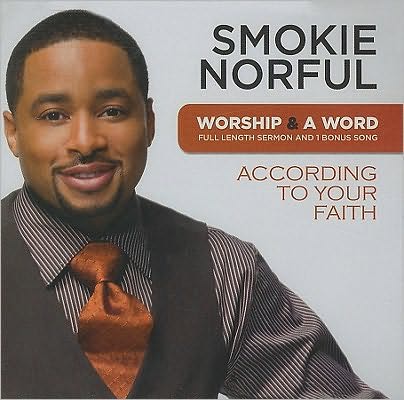 Worship & a Word: According to Your Faith