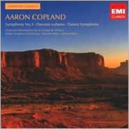 Aaron Copland: Symphony No. 3; Danz?n cubano; Dance Symphony