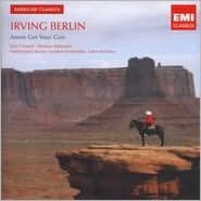 Irving Berlin: Annie Get Your Gun
