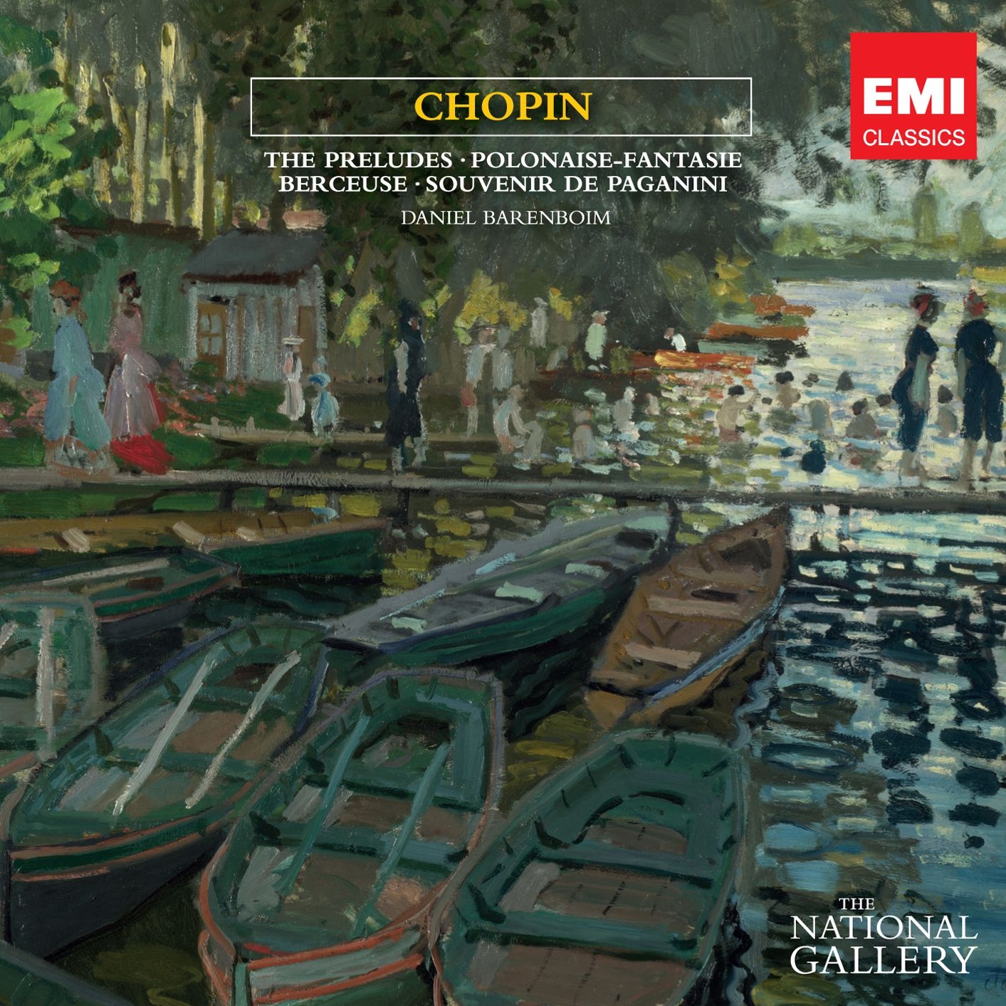 Chopin: The Preludes; Polonaise; Fantasie; Berceuse; Souvenir de Paganini (The National Gallery Collection)