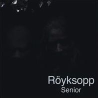 Senior (Royksopp)