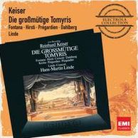 Reinhard Keiser: Die Großmütige Tomyris