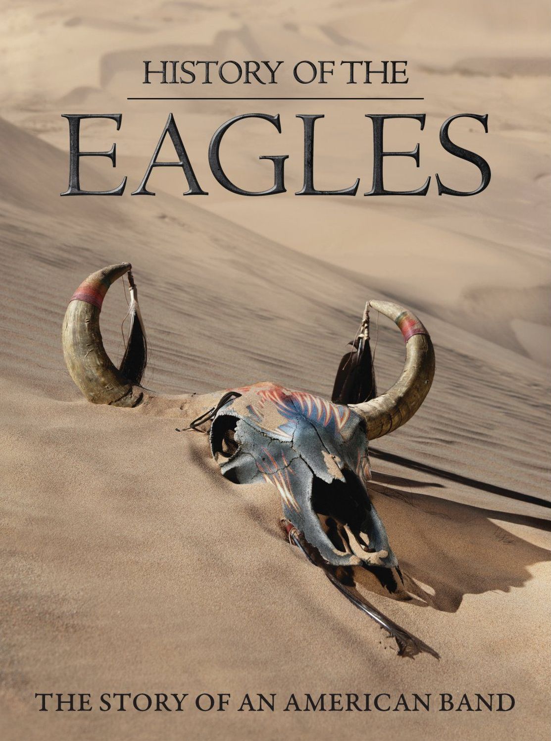 History of the Eagles [3 Discs]